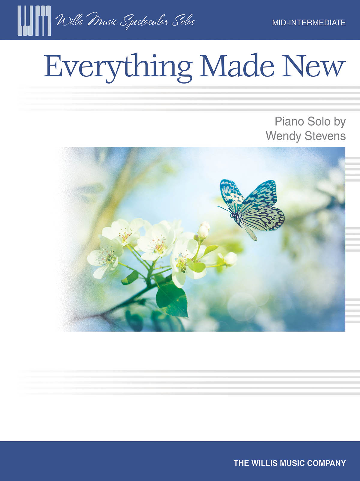 Wendy Stevens: Everything Made New: Piano: Instrumental Work