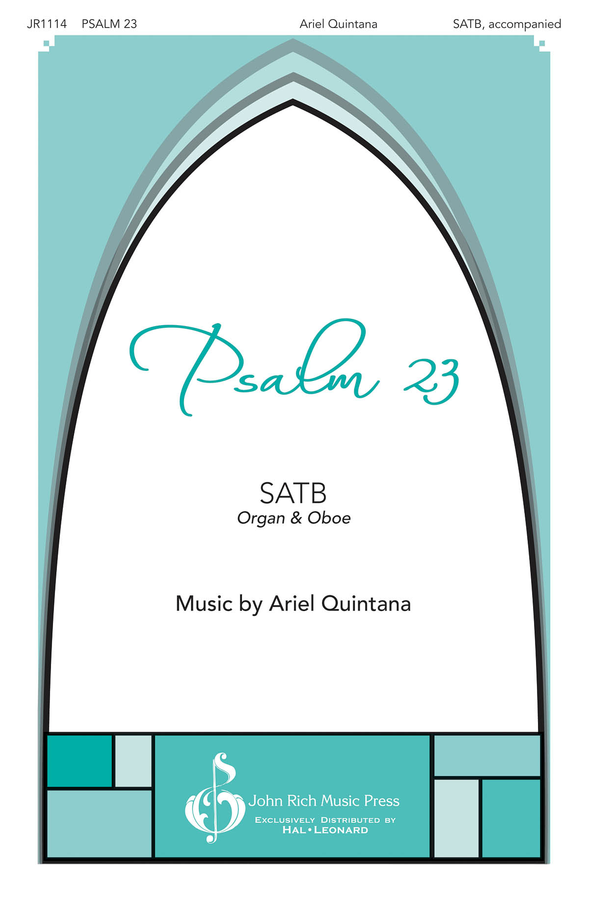 Ariel Quintana: Psalm 23: Mixed Choir a Cappella: Vocal Score