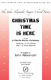Vince Guaraldi: Christmas Time Is Here: Mixed Choir a Cappella: Vocal Score