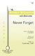 Cool-Jae Huh: Never Forget: Lower Voices a Cappella: Vocal Score