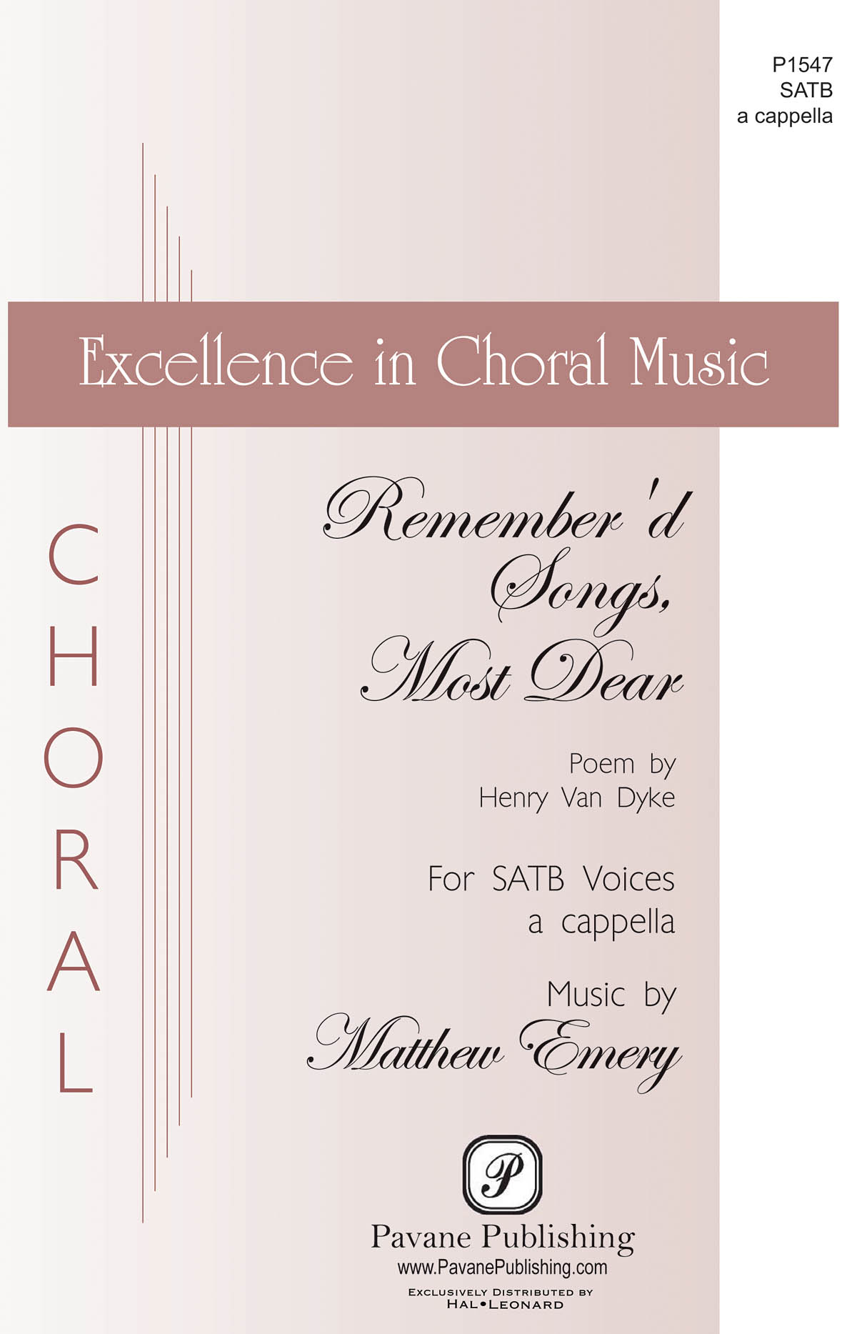 Matthew Emery: Remember'd Songs Most Dear: Mixed Choir a Cappella: Vocal Score