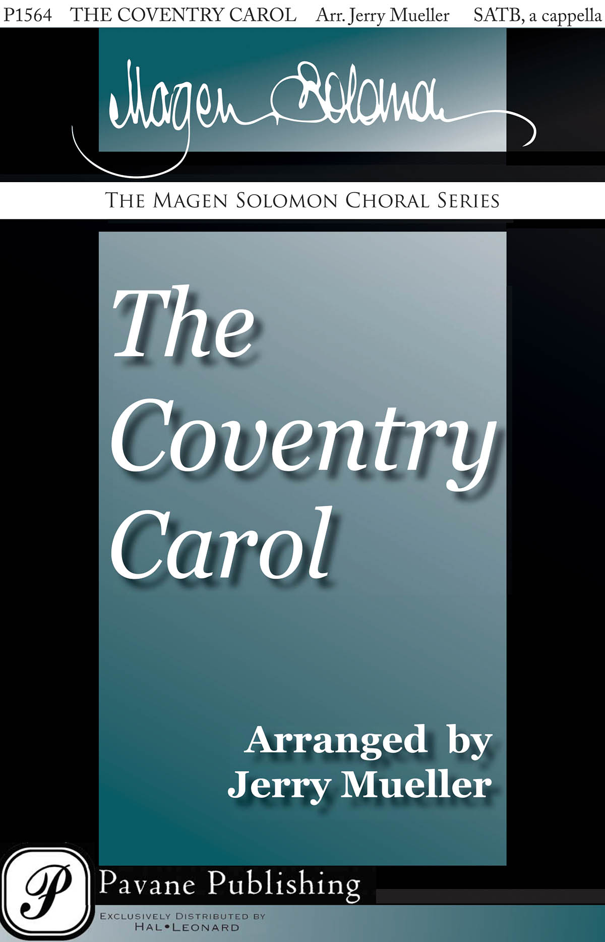 The Coventry Carol: Mixed Choir a Cappella: Vocal Score