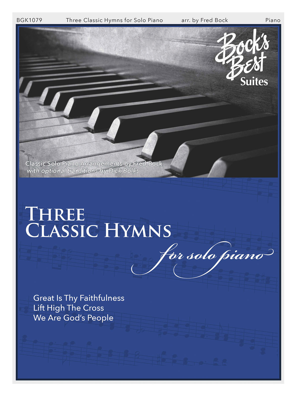 Three Classic Hymns for Solo Piano: Piano: Instrumental Album