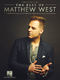 The Best of Matthew West: Piano  Vocal and Guitar: Mixed Songbook