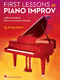 Jeremy Siskind: First Lessons in Piano Improv: Piano: Instrumental Tutor