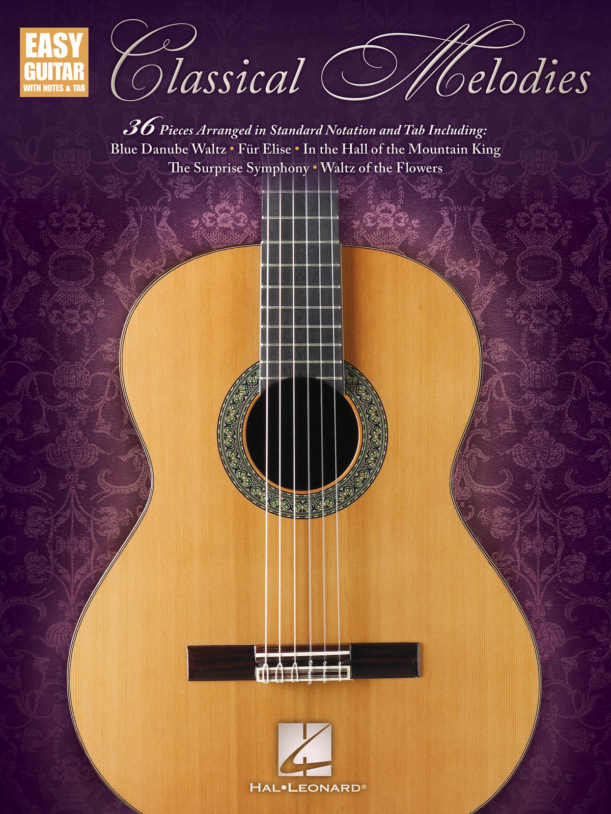 Classical Melodies: Easy Guitar With Notes & Tab: Guitar Solo: Instrumental
