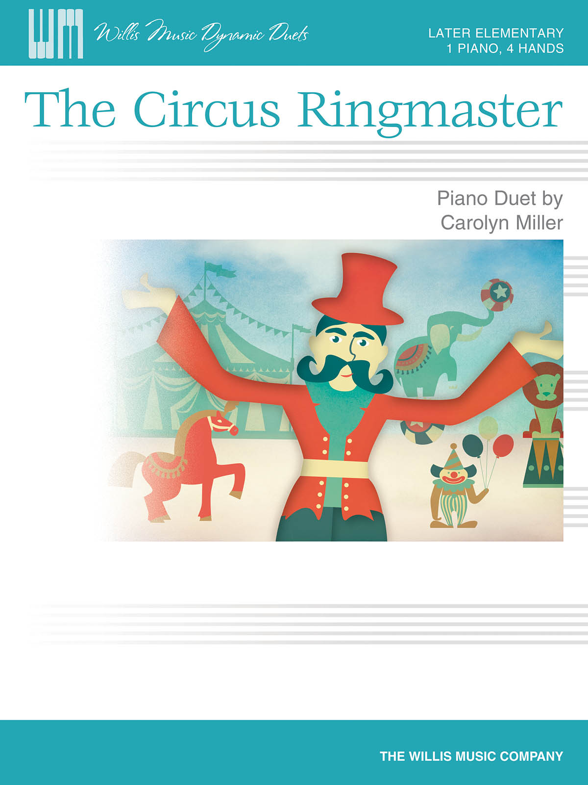 Carolyn Miller: The Circus Ringmaster: Piano: Instrumental Work