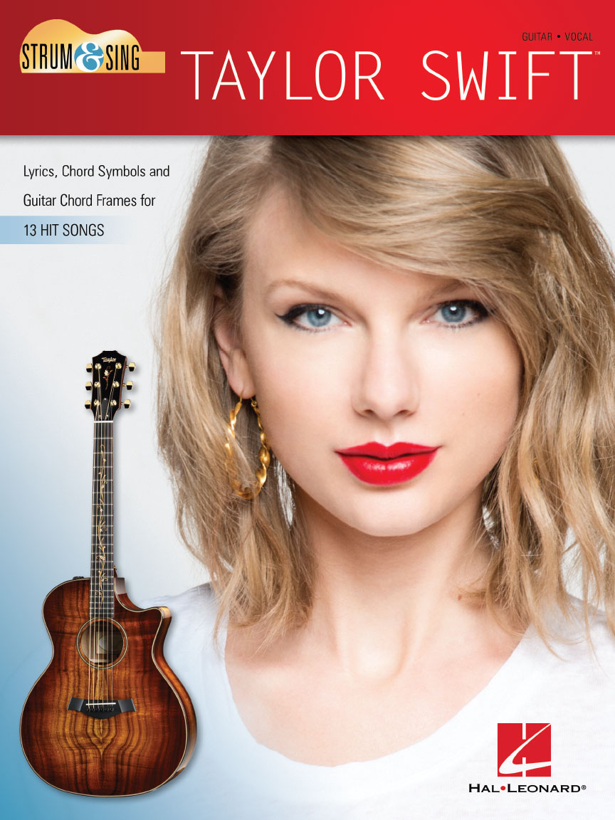 Taylor Swift ? Strum and Sing Guitar