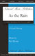 Paul Doust: As the Rain: Mixed Choir a Cappella: Vocal Score