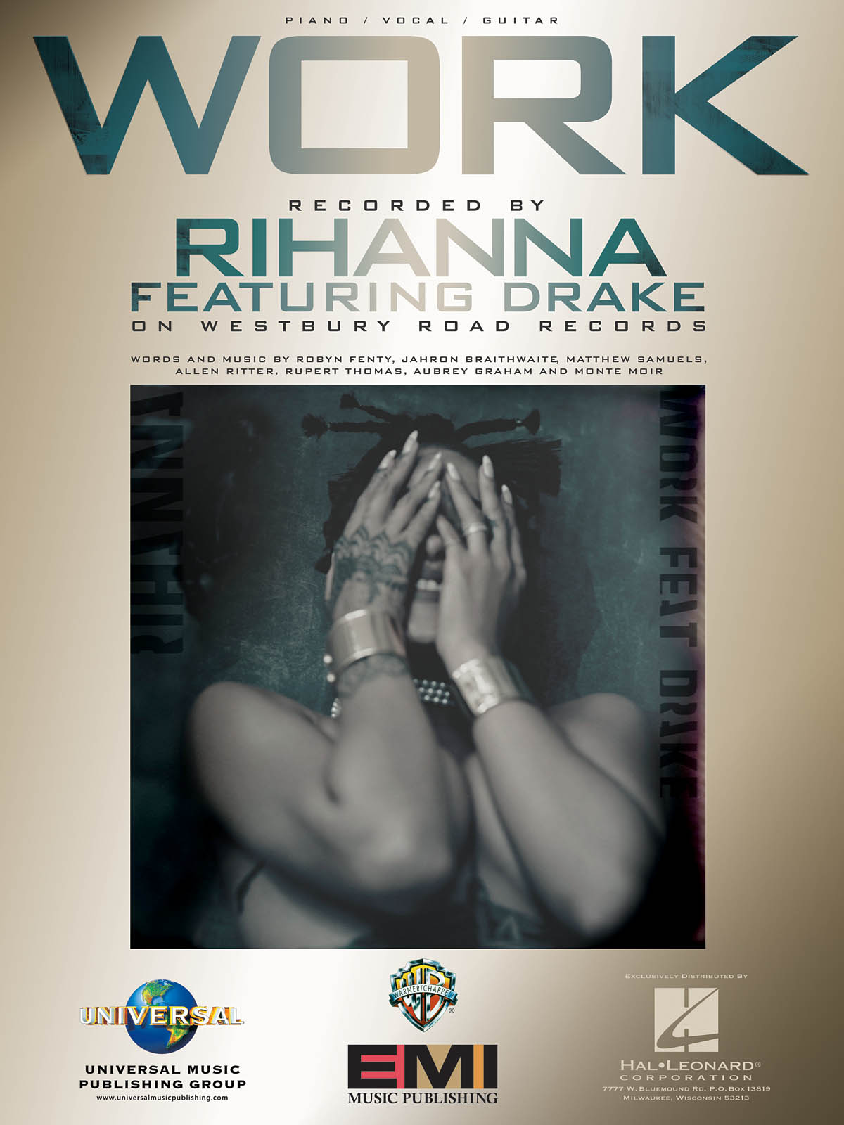 Rihanna Drake: Work: Piano  Vocal and Guitar: Single Sheet