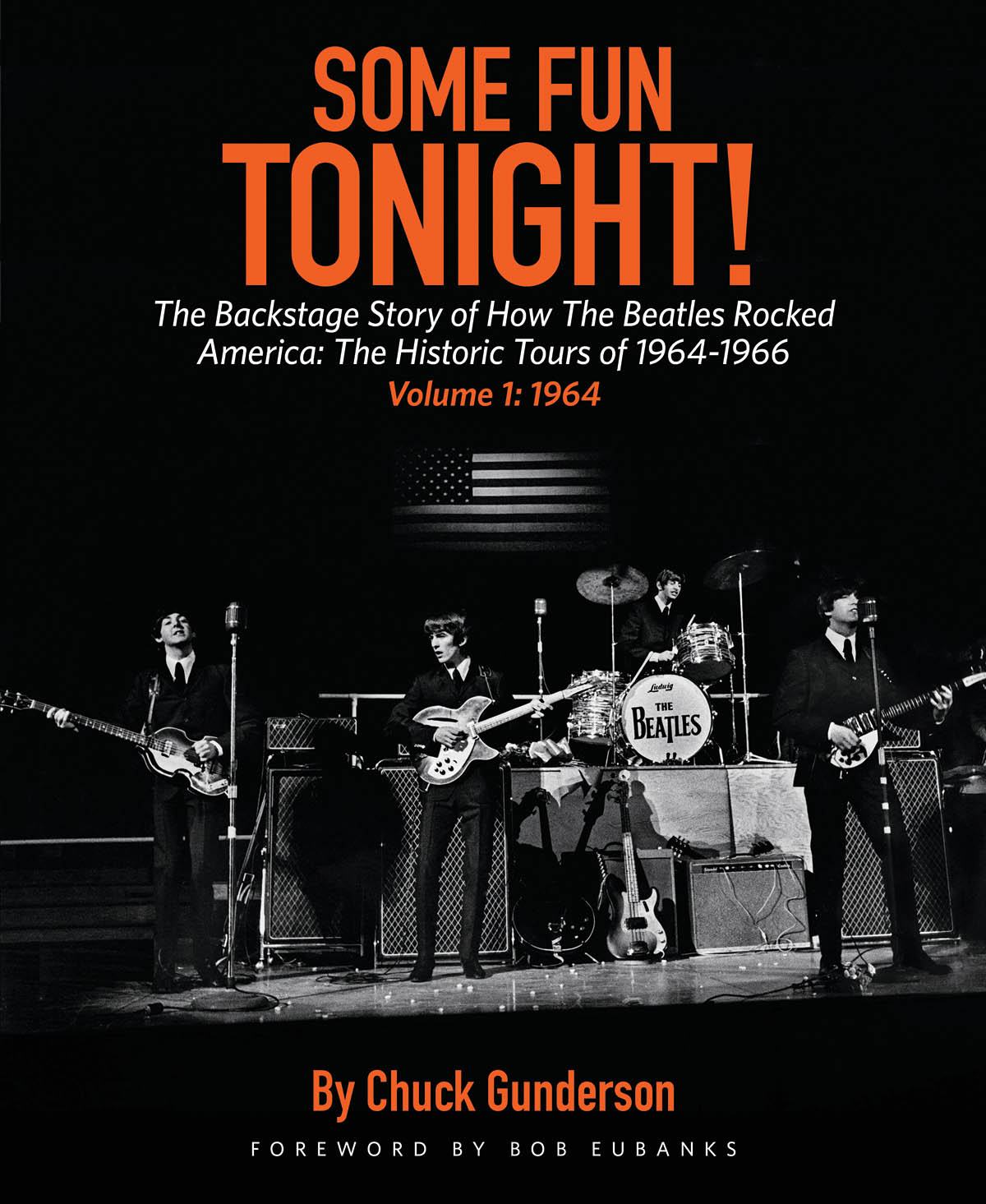 Chuck Gunderson: Some Fun Tonight! Volume 1: 1964: Reference Books: Biography