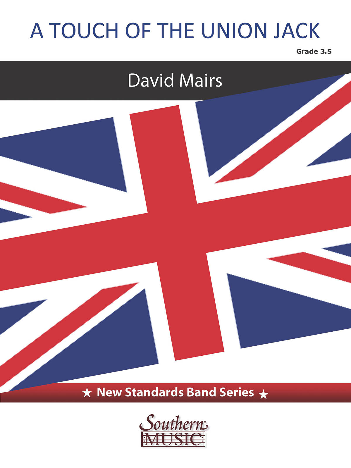 Mairs: A Touch of the Union Jack: Concert Band: Score & Parts