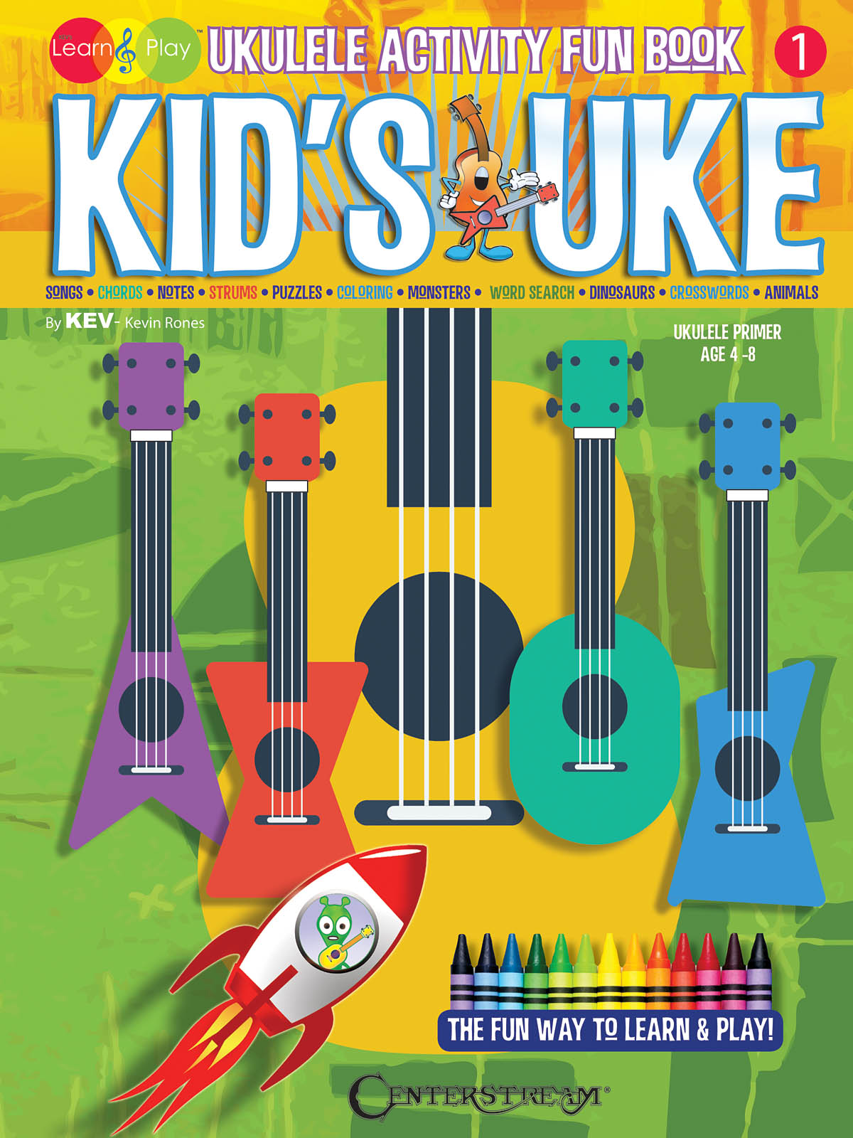 Kevin Rones: Kid's Uke - Ukulele Activity Fun Book: Ukulele: Instrumental Tutor