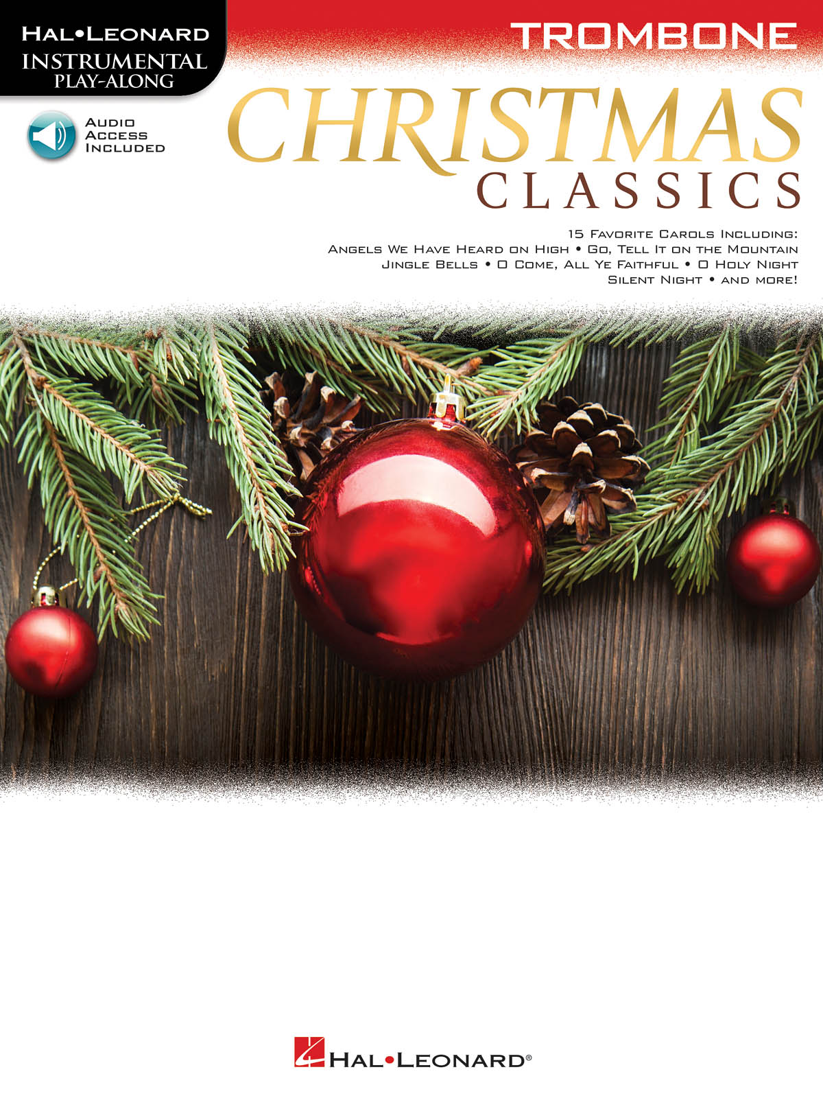 Christmas Classics for Trombone: Trombone Solo: Instrumental Album