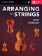 Arranging for Strings: Reference Books: Instrumental Tutor