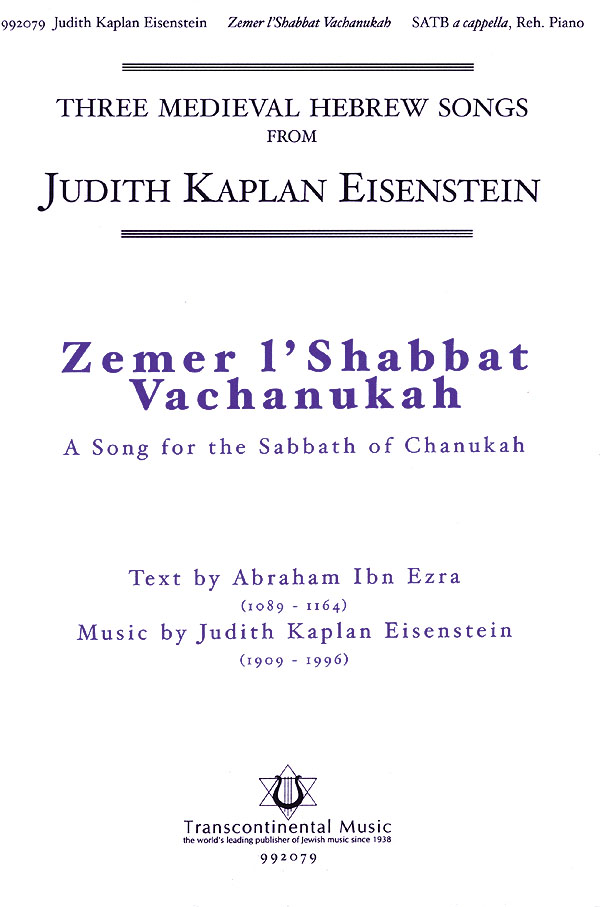 Judith Kaplan Eisenstein: Zemer L'shabbat Vachanukah: Mixed Choir a Cappella: