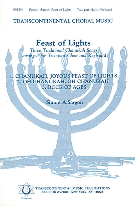 Feast Of Lights: Mixed Choir a Cappella: Vocal Score