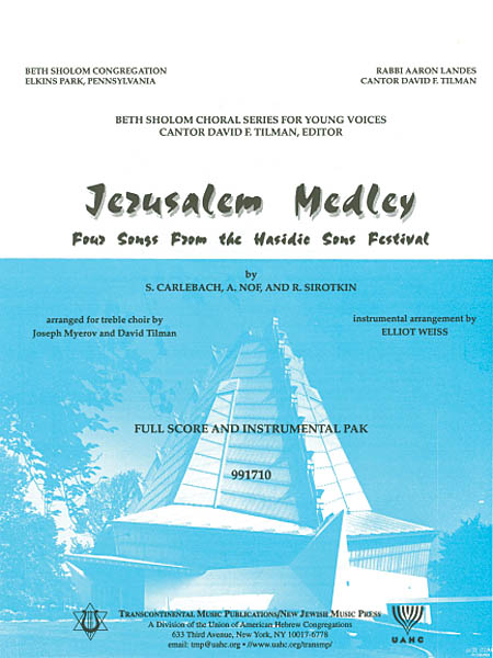 A. Nof R. Sirotkin S. Carlebach: Jerusalem Medley Instrumental Pak: Mixed Choir