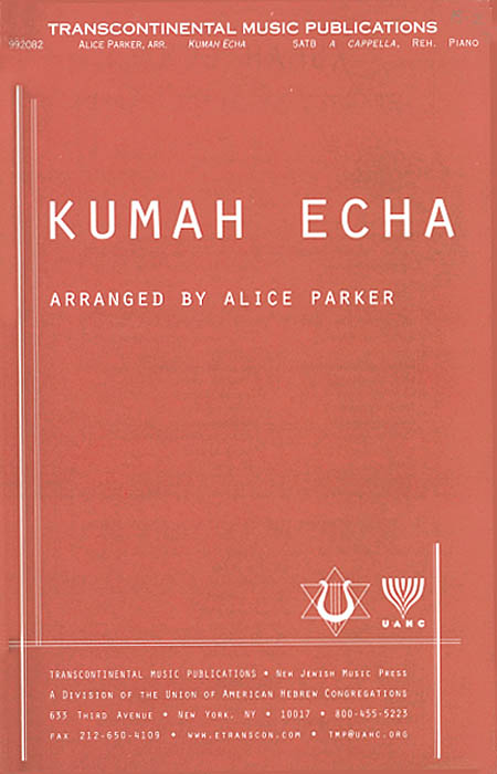 Shlomo Postolsky: Kumah Echa (Rise Up): Mixed Choir a Cappella: Vocal Score