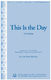 Lori Hope Baumel: This Is the Day (Zeh HaYom): Mixed Choir a Cappella: Vocal