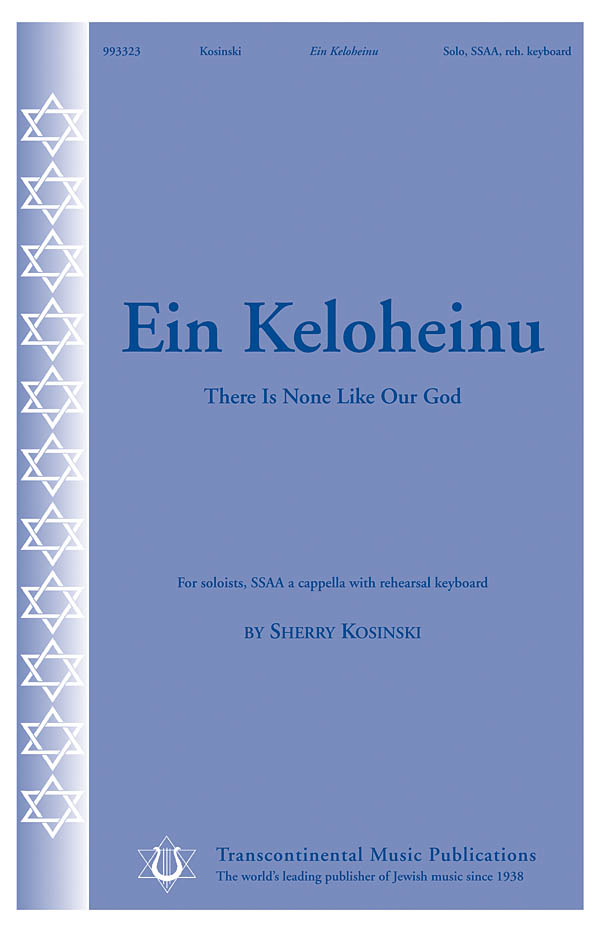 Sherry Kosinski: Ein Keloheinu: Upper Voices a Cappella: Vocal Score