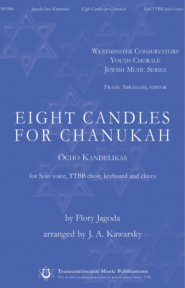Flory Jagoda: Eight Candles for Chanukah: Lower Voices a Cappella: Vocal Score