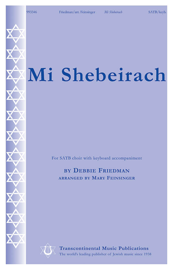 Debbie Friedman: Mi Shebeirach: Mixed Choir a Cappella: Vocal Score