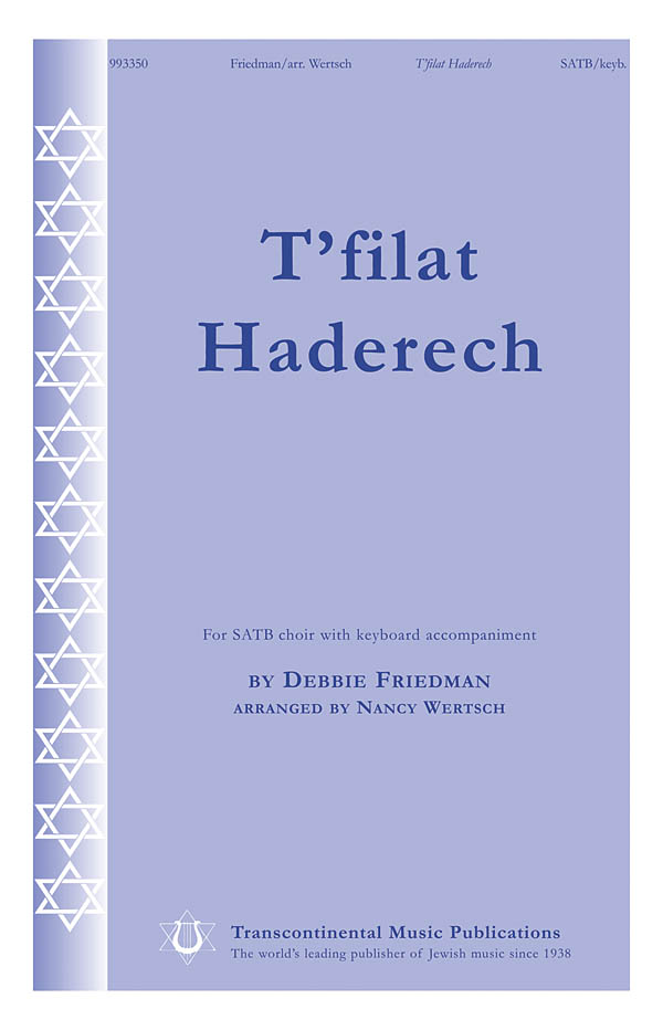 Debbie Friedman: T'filat Haderech: Mixed Choir a Cappella: Vocal Score