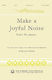Elliot Levine: Make a Joyful Noise!: Mixed Choir a Cappella: Vocal Score