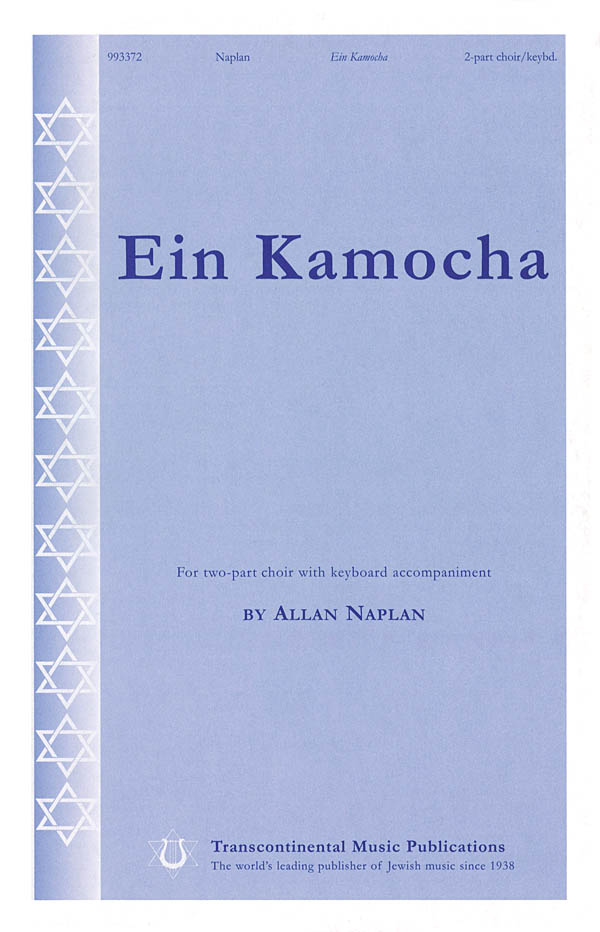 Allan Naplan: Ein Kamocha: Mixed Choir a Cappella: Vocal Score