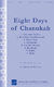 Abraham Kaplan: Eight Days of Chanukah: Mixed Choir a Cappella: Vocal Score