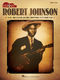 Robert Johnson - Strum & Sing Guitar: Guitar Solo: Instrumental Album
