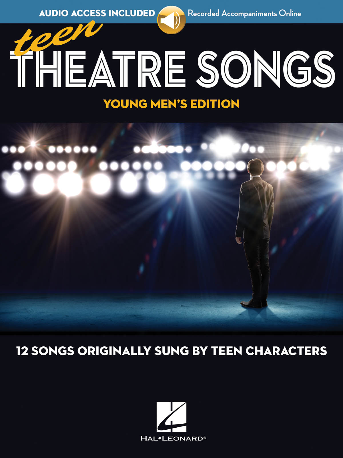 Teen Theatre Songs: Young Men's Edition: Lower Voices a Cappella: Vocal Album