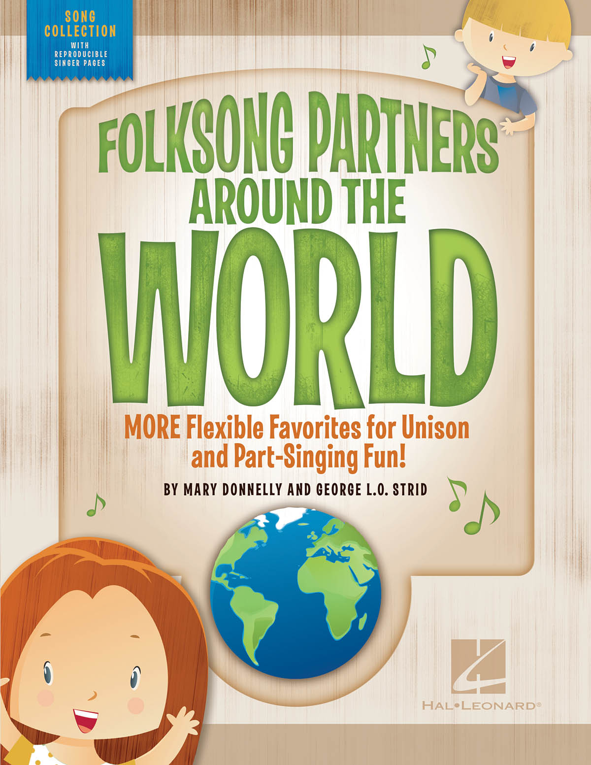 Mary Donnelly George L.O. Strid: Folksong Partners Around the World: Mixed Choir