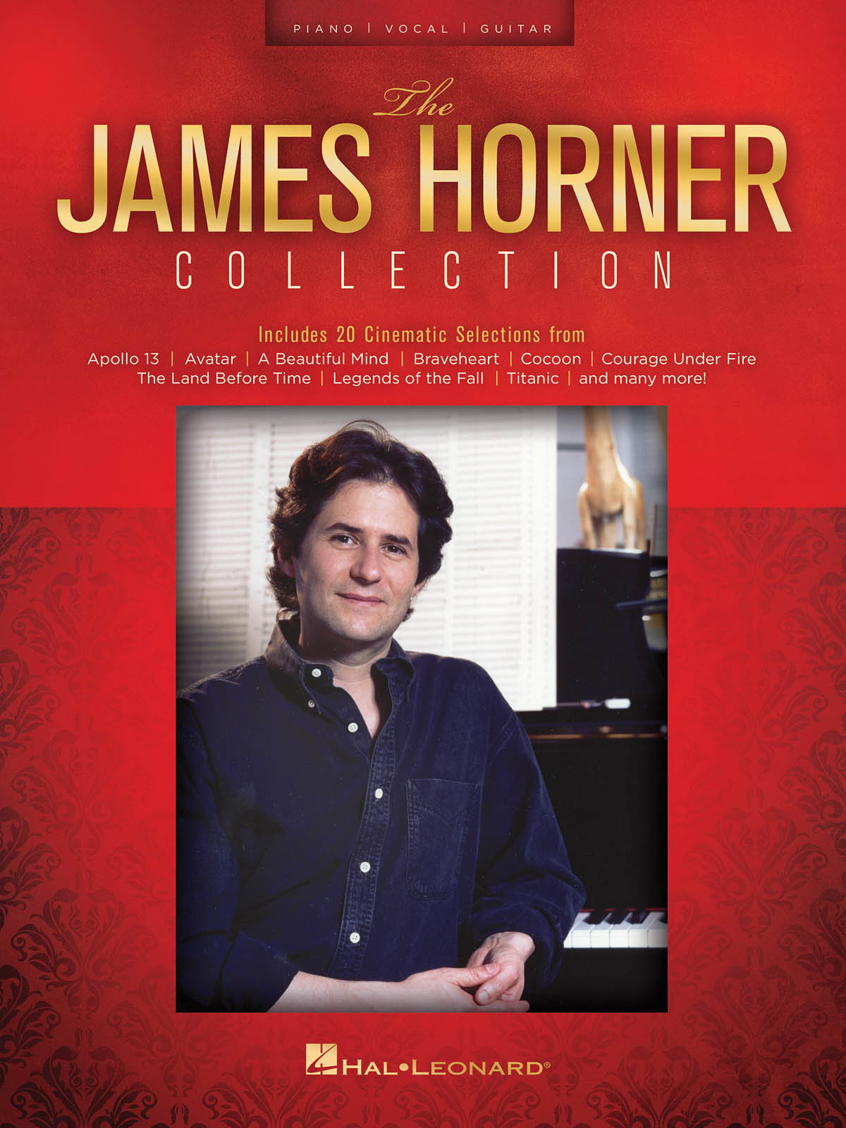 James Horner: The James Horner Collection: Piano  Vocal and Guitar: Mixed