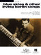 Blue Skies & Other Irving Berlin Songs: Piano: Artist Songbook