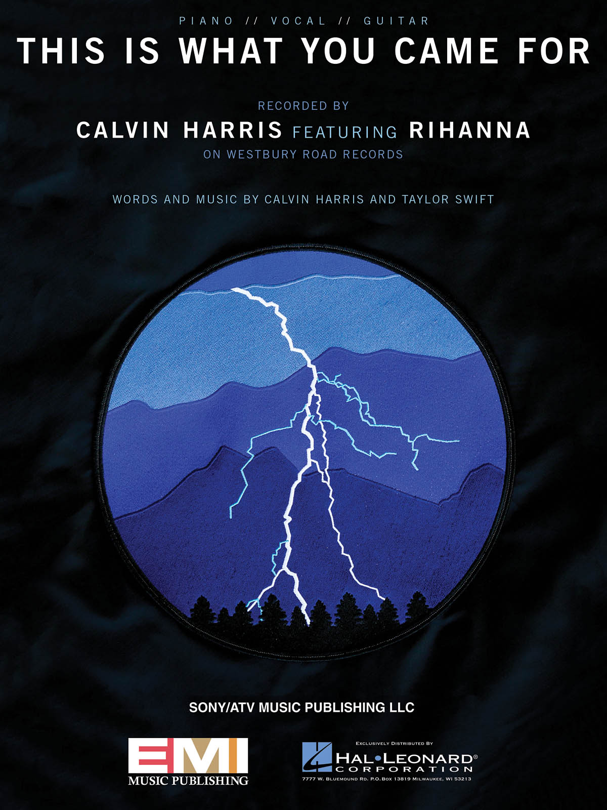 Calvin Harris  Rihanna: This Is What You Came For: Piano  Vocal and Guitar: