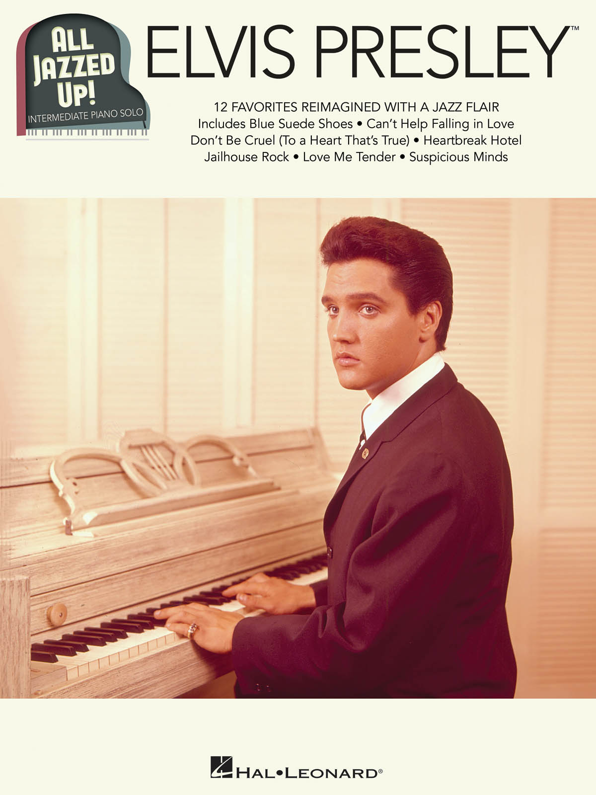 Elvis Presley - All Jazzed Up!: Piano: Artist Songbook
