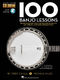 100 Banjo Lessons: Banjo