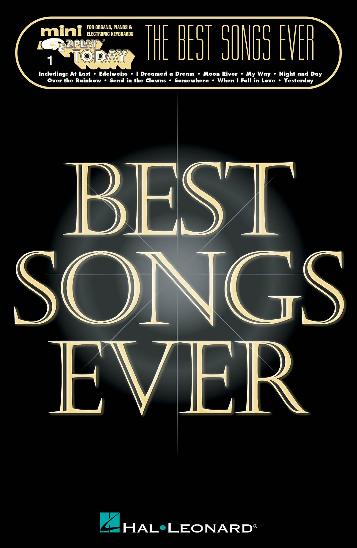 The Best Songs Ever: Piano: Mixed Songbook