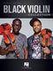 Black Violin Collection: Violin Solo: Score