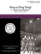 Ring-a-Ding Ding: Lower Voices a Cappella: Vocal Score