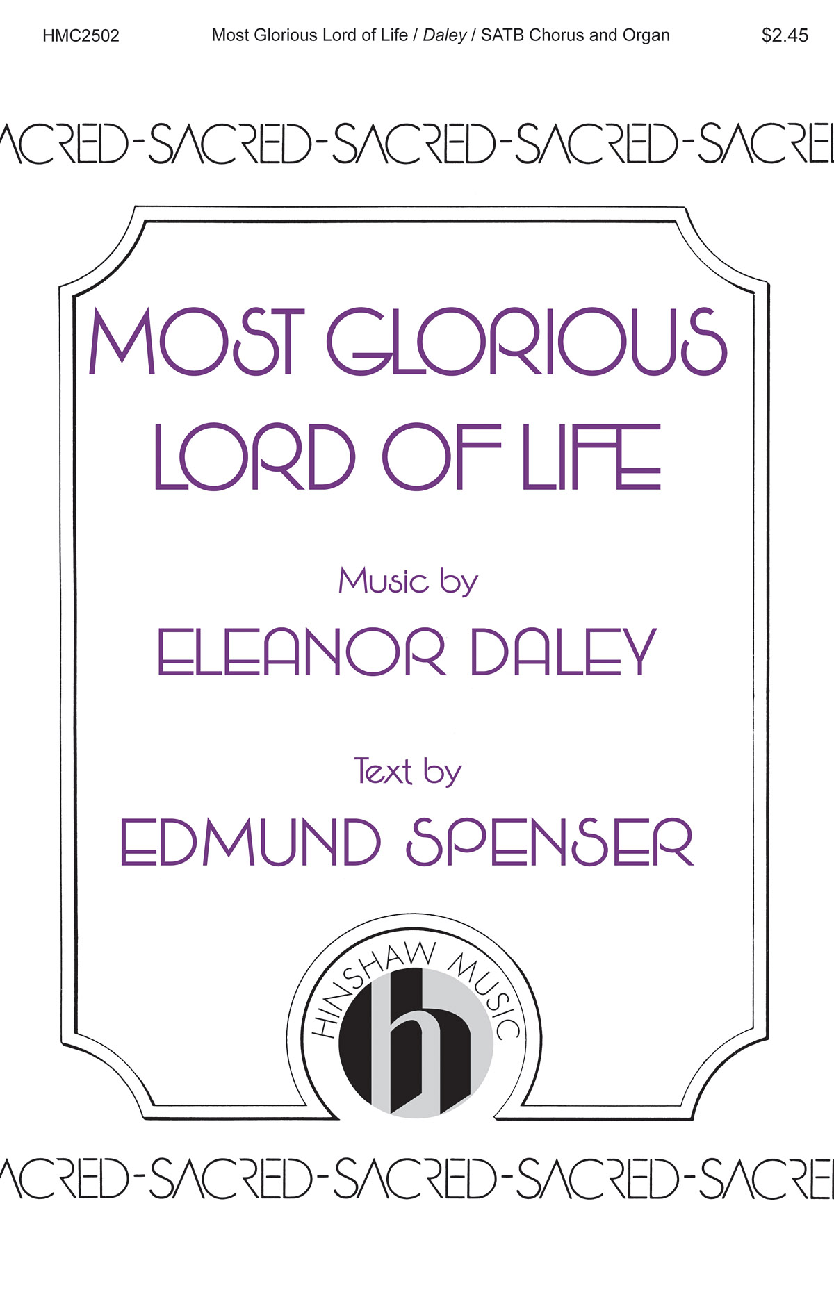 Eleanor Daley: Most Glorious Lord of Life: Mixed Choir a Cappella: Vocal Score