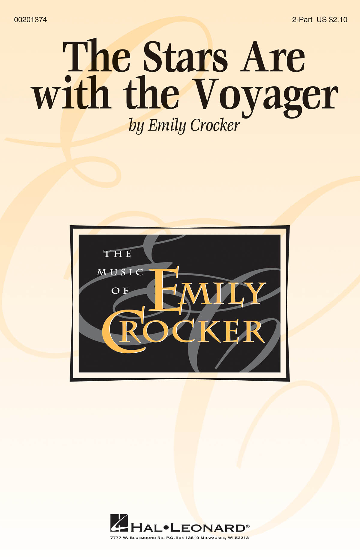 Emily Crocker: The Stars Are with the Voyager: Mixed Choir a Cappella: Vocal