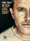 Chris Tomlin - Never Lose Sight: Piano  Vocal and Guitar: Album Songbook