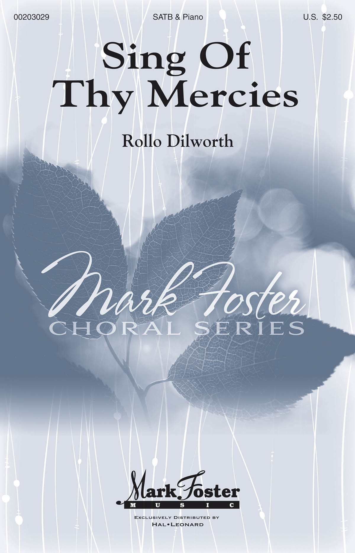 Rollo Dilworth: Sing of Thy Mercies: Mixed Choir a Cappella: Vocal Score