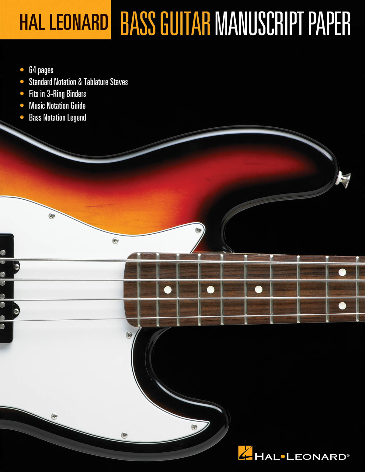 Hal Leonard Bass Guitar Manuscript Paper: Manuscript Paper: Manuscript