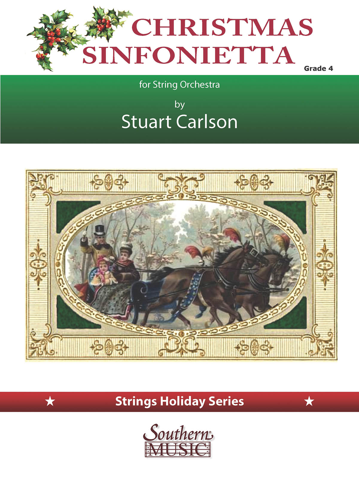 Stuart Ross Carlson: Christmas Sinfonietta: String Orchestra: Score & Parts
