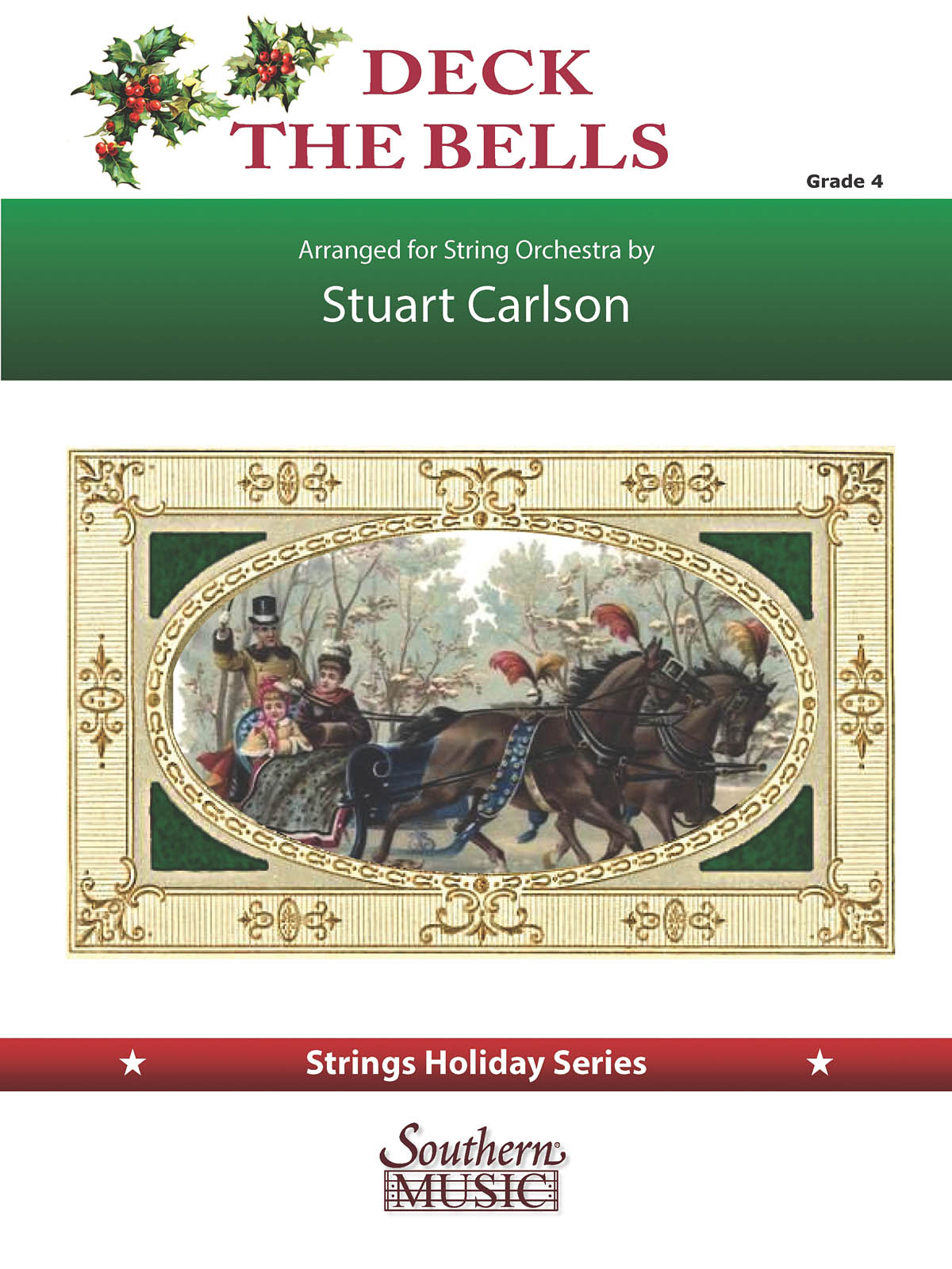 Stuart Ross Carlson: Deck the Bells: String Orchestra: Score & Parts