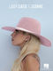 Lady Gaga - Joanne: Piano  Vocal  Guitar: Album Songbook